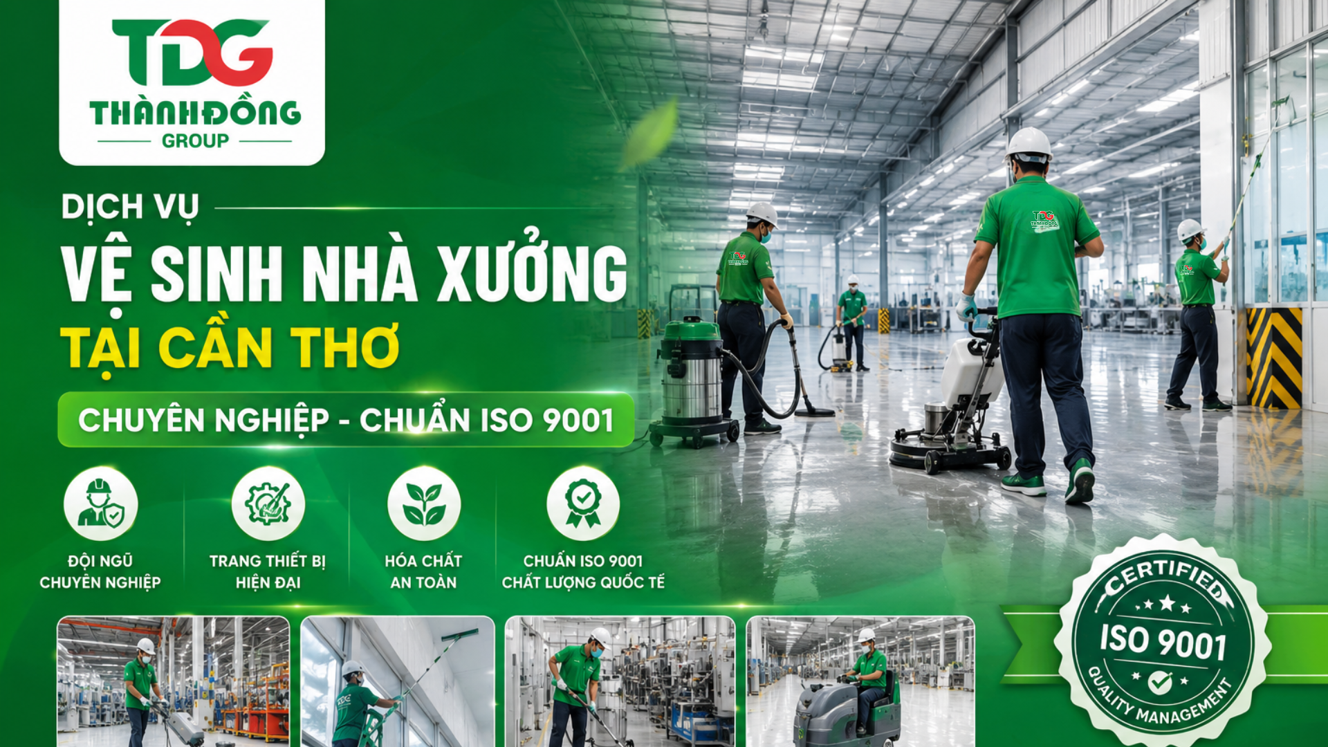 Vệ sinh nhà xưởng chuyên nghiệp tại Cần Thơ – Thành Đồng Group